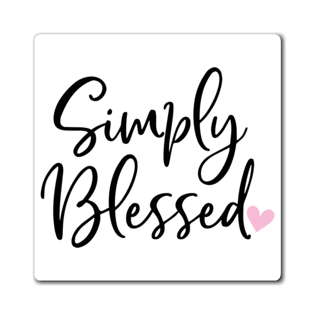 Simply Blessed Magnet