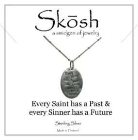 Skosh Every Saint Has a Past Silver Necklace